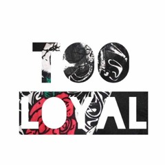 D  Ardis - Too Loyal Ft  Capo