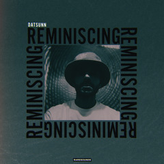 Reminiscing (Single)