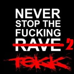 Never Stop The Tekk II