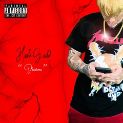 Hook Godd - Dreams
