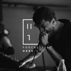 OAKE - HATE Podcast 135