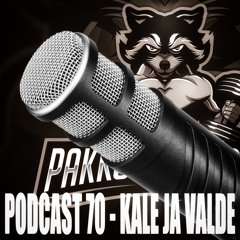 Pakkotoisto Podcast 70 - Kale Ja Valde