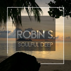 Robin S. - Soulful Deep