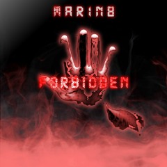 Forbidden - Marin8 (Official Audio)