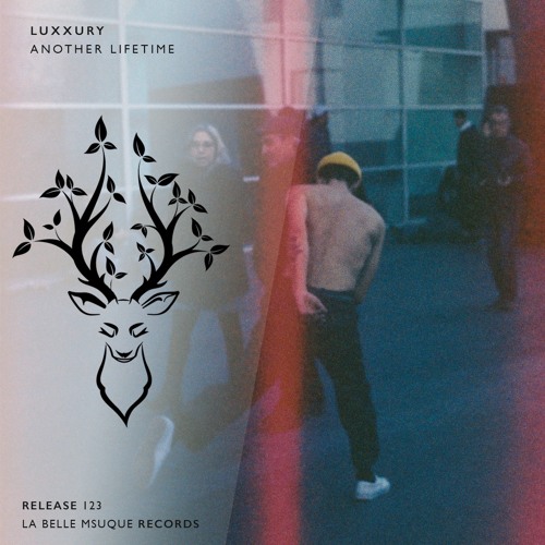 Luxxury - Another Lifetime