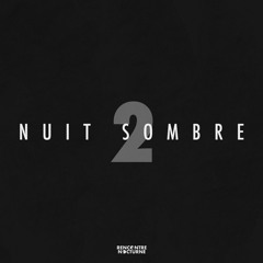 Nuit Sombre #002