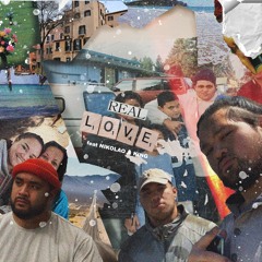 REAL LOVE x KING & NIKOLAO