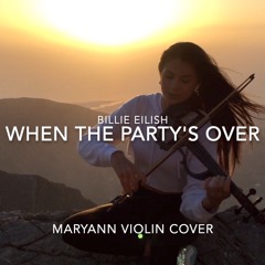 Billie Eilish - When The Party's Over (MaryAnnViolin Cover)