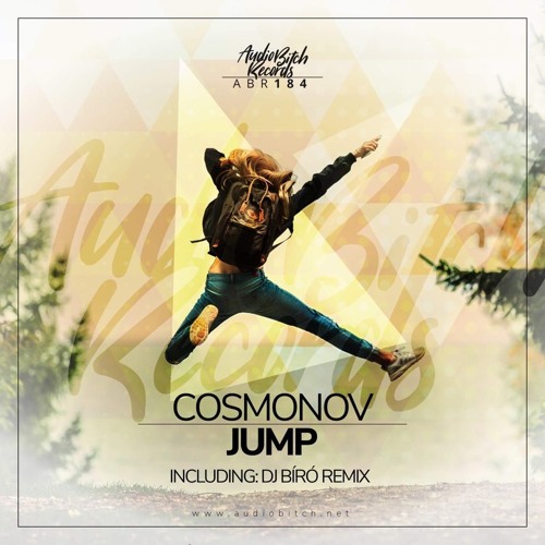 Cosmonov - Jump (Dj.Bíró Official  Remix)