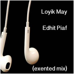 Loyik May - Edhit Piaf