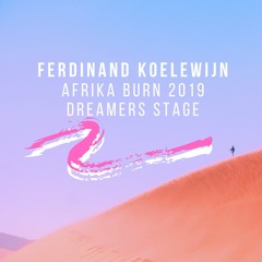 FerdinandK - Afrika Burn 2019 - Dreamers Stage
