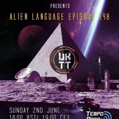 UKTranceTeam Pres. Alien Language Episode 148
