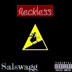 Reckless Freestyle