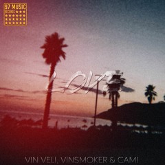 Vin Veli, Vinsmoker & Cami - Love (Extended Version)