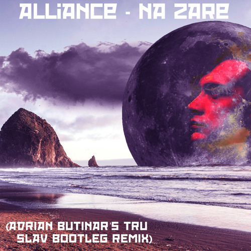 Alliance - Na Zare (Adrian Butinar&#x27;s Tru Slav Bootleg Remix ...