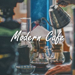 [future bass] Modern Cafe