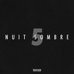 Nuit Sombre #005