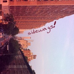Sideways!