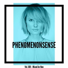 PhenomeNONsense Vol. 001