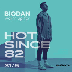 warm up for Hot Since 82 @ Roxy Prague (May 31, 2019)