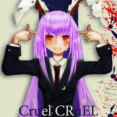 【東方 Touhou Vocal】凋叶棕 - Cruel CRuEL