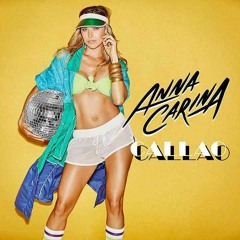 Anna Carina X Olix - Callao (Mambo Remix)