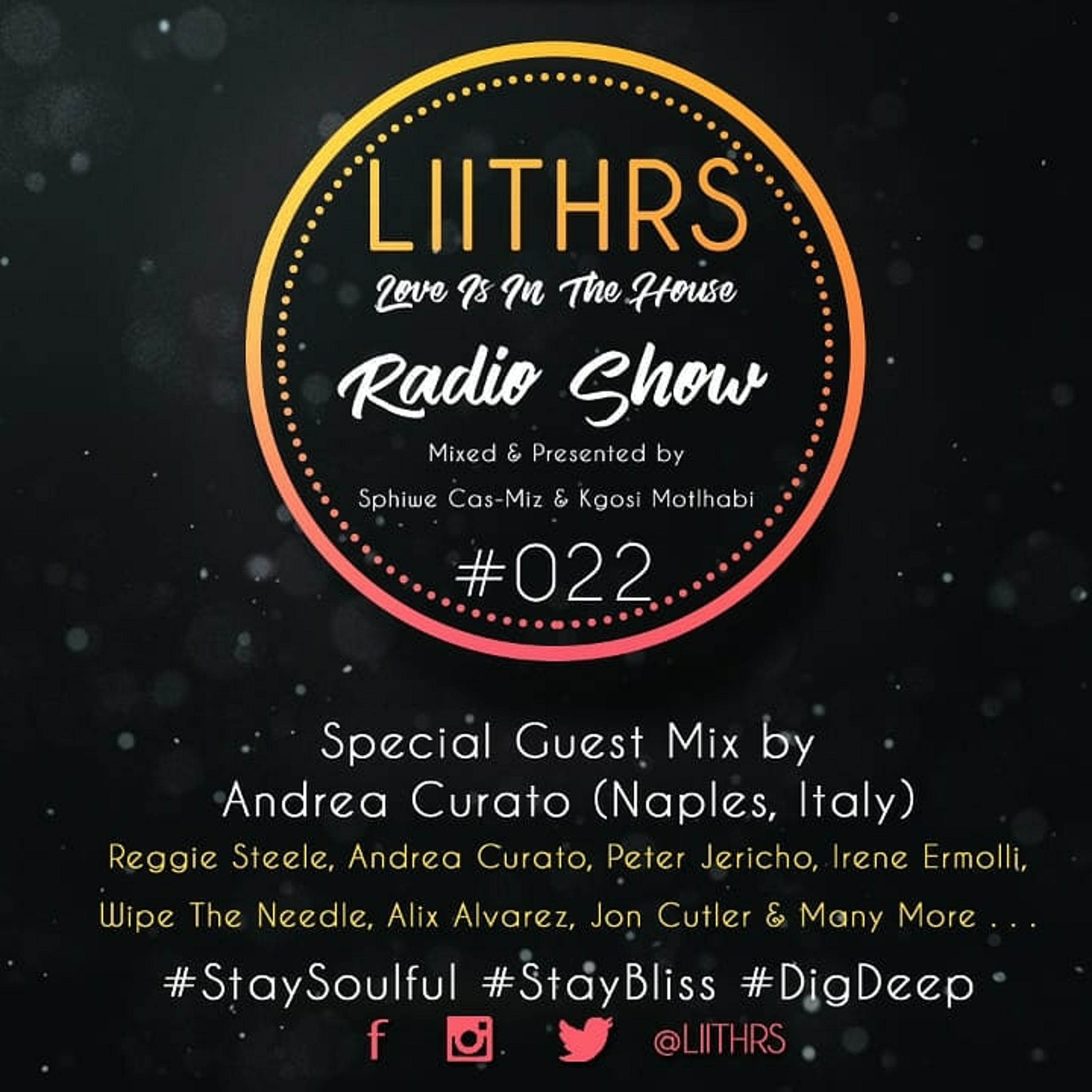 LIITHRS #022 w/ Guest Mix by Andrea Curato