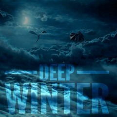 -- Deep Winter --