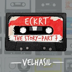 The Story Part 7 by "ECKRT"