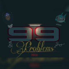 99 Problems- Trell Da'Don x Xavier ShowOut