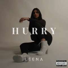 Leena - Hurry