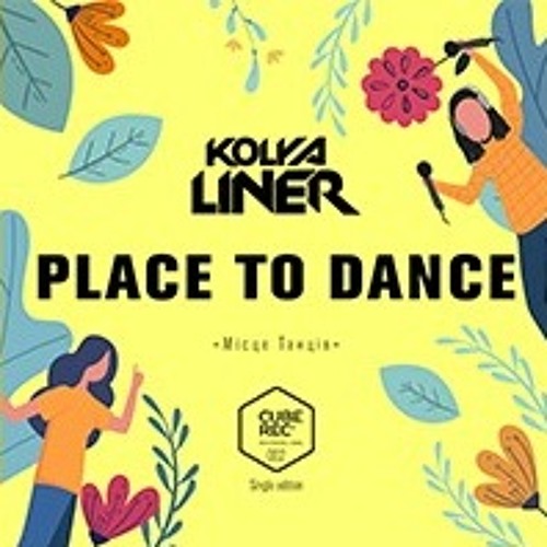 Kolya Liner - Place To Dance (Funkyboyz Remix)