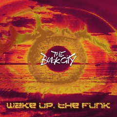 1 - Wake Up The Funk