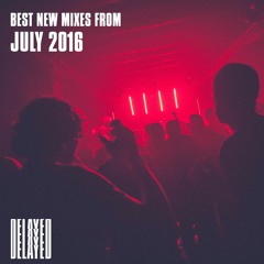 Best mixes from July 2016