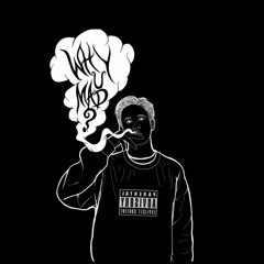 Why U Mad? (It Ain't Easy) prod. Othello
