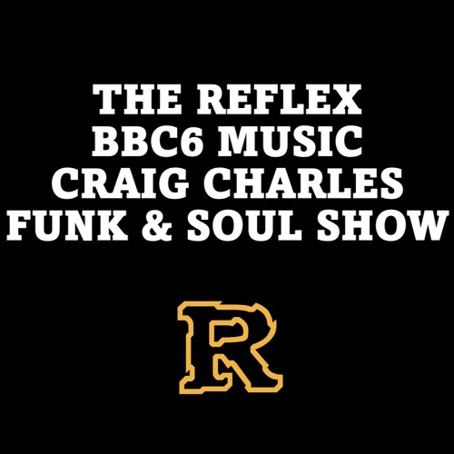 Listen to BBC6 Radio - All Unreleased Mix for Craig Charles 1st Dec '18 by  The Reflex in acid house playlist online for free on SoundCloud