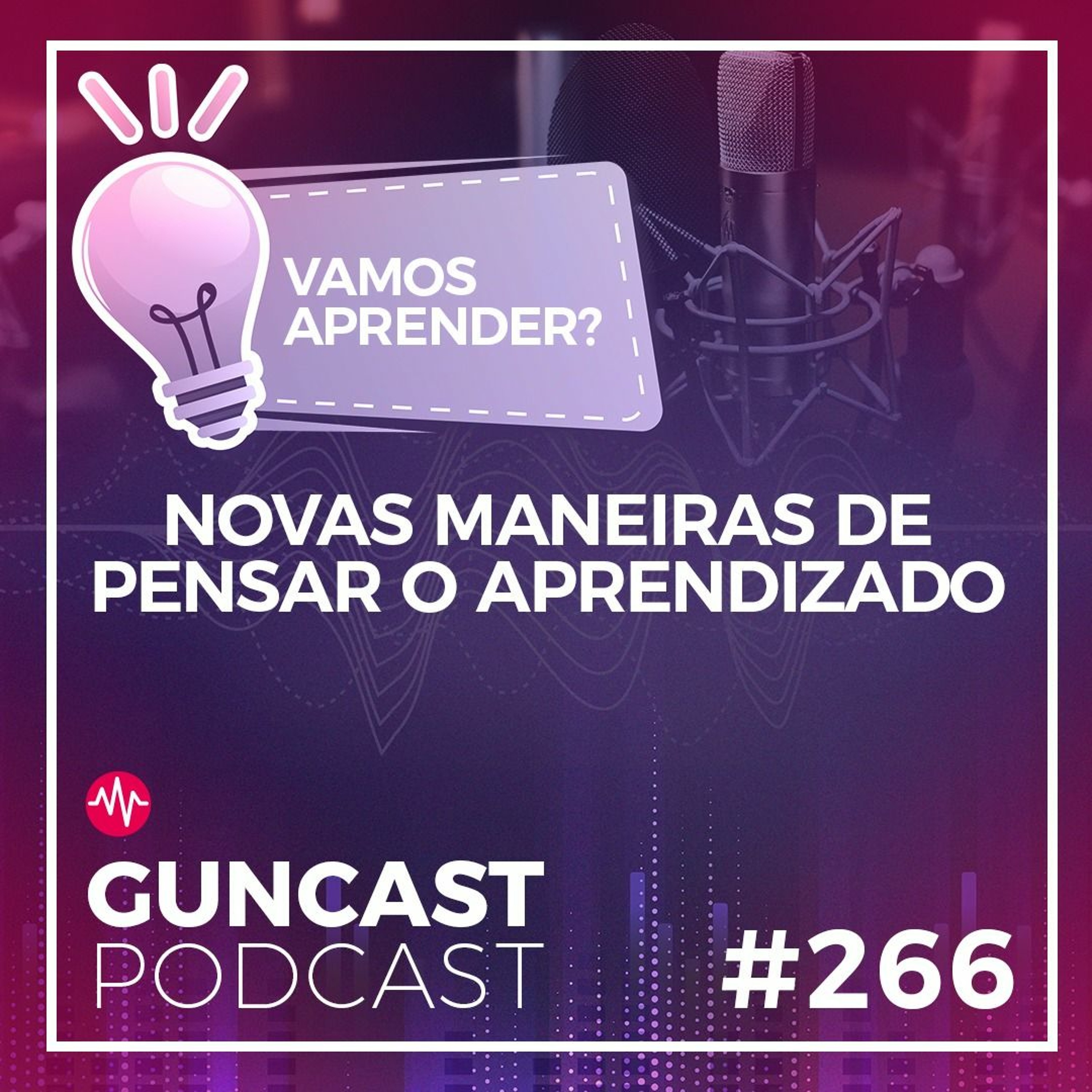 GunCast | Criatividade e Inovação