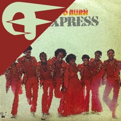 BT Express/ Fouk - Energy To Burn (Even Funkier's Mixrip Edit)