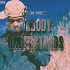 Nobody Understands