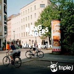 Mix 1: Berlin | Triple J Mix Up