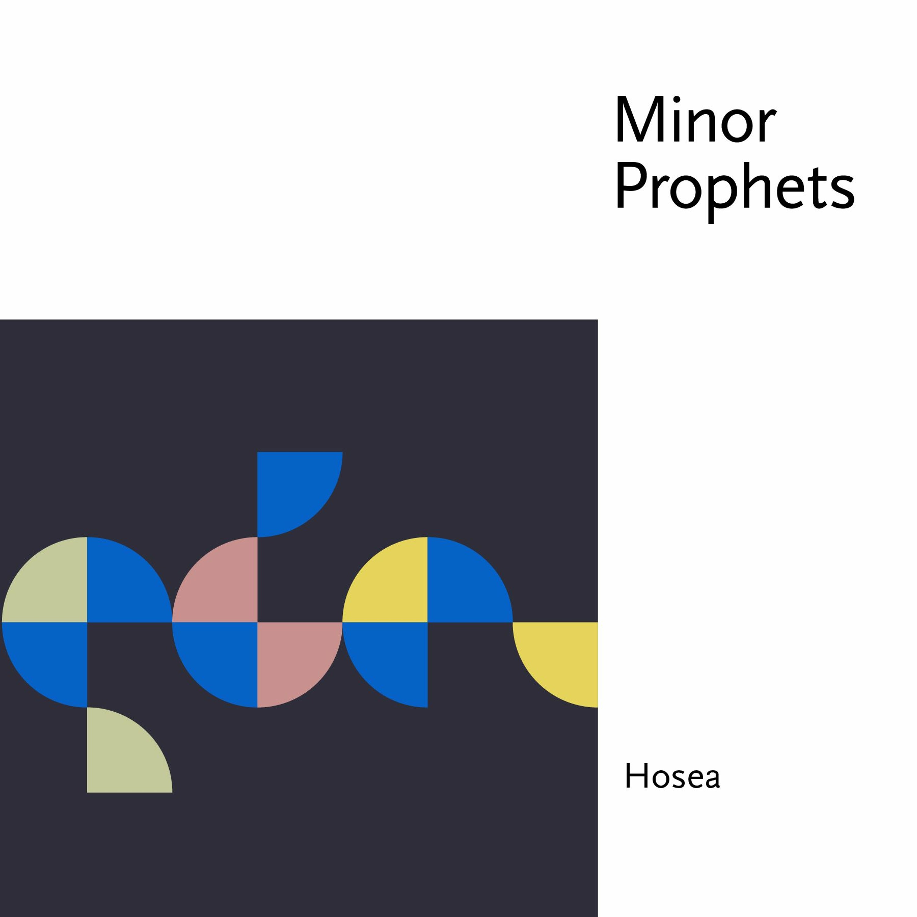 Minor Prophets: Hosea episode artwork