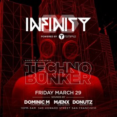Live @ Domic M Presents "Techno Bunker", 540 Howard St (SF) - 03-29-19