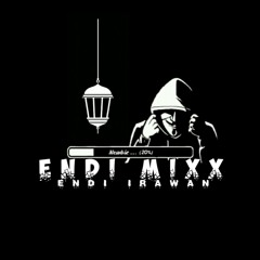 DJ£_JANGAN_DULU_PERGI [[ BY ENDI MIXX]]  Req DANI SAPUTRA