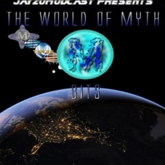 The World of Myth Bits 033 - Free Time