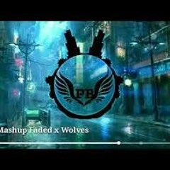[Nightcore] Mashup Faded X Wolves - Alan Walker X Selena Gomez & Marshmello (Smile4 Mashup)