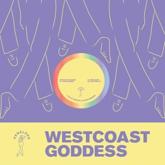 *Premiere* Westcoast Goddess - Breakaway