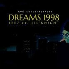 DREAMS 1998 - LK x LEE7
