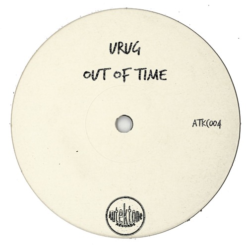 Urug "Out Of Time" (Preview) (Taken from Tektones #4)(Out Now)