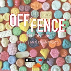 EPISODE 20 - WHO IS MOLLY ANYWAY??