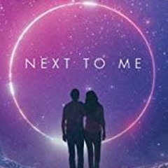 #Next To Me -2019 [ FAHRIZ_OR ] #WhatEver#